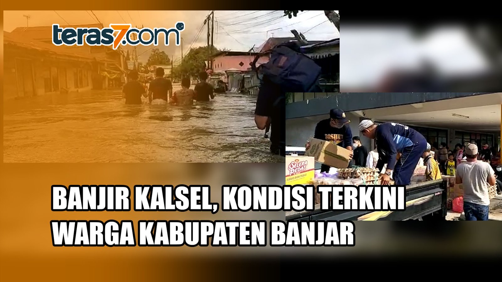 BANJIR KALSEL KONDISI TERKINI WARGA KABUPATEN BANJAR