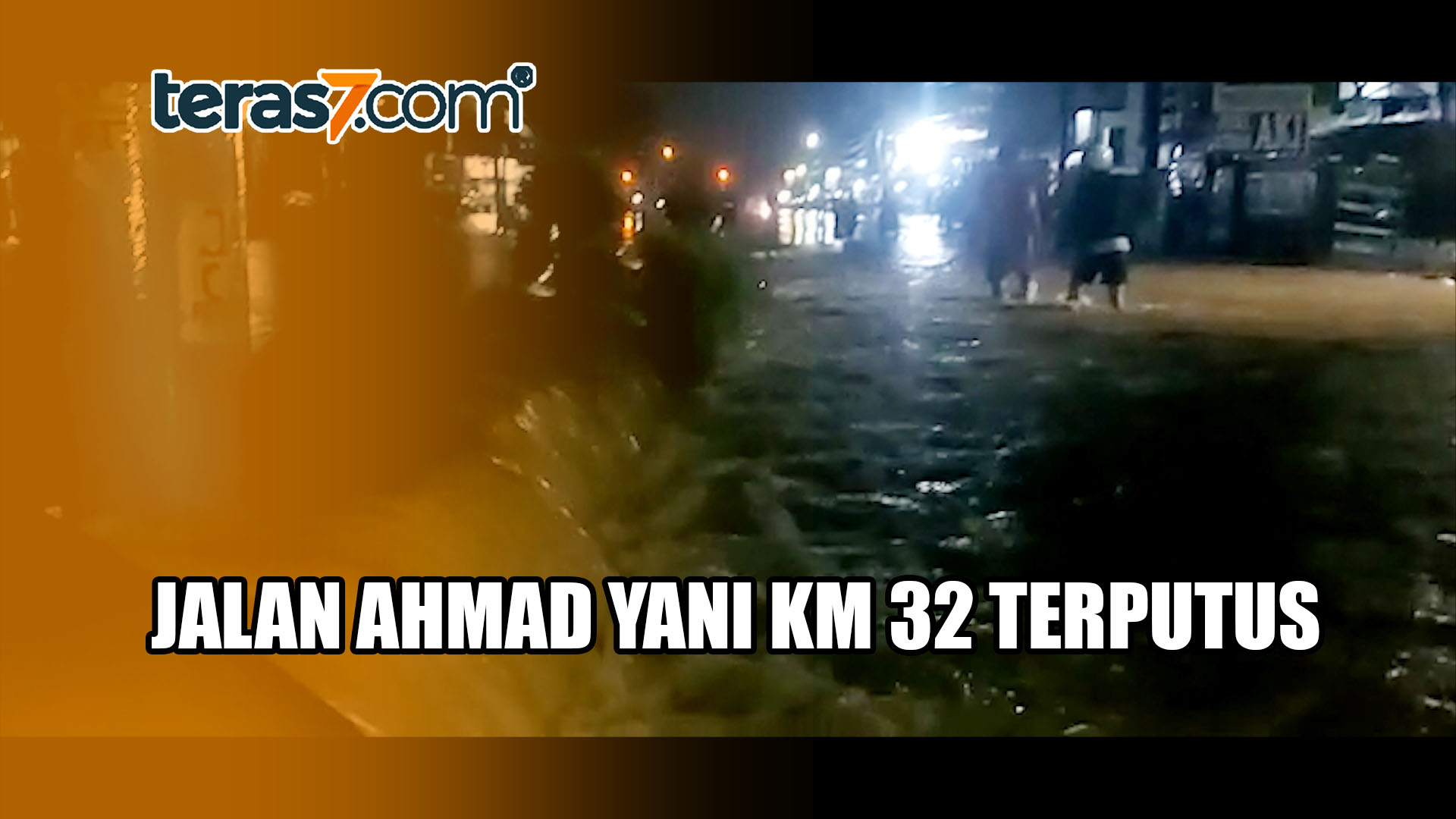 jalan Ahmad Yani KM 32 terputus